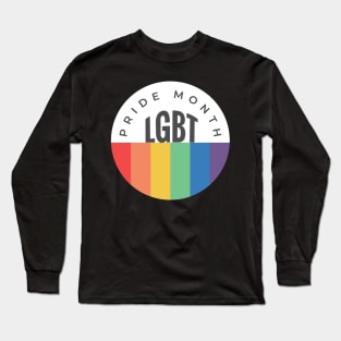 LGBT Pride Month Long Sleeve T-Shirt